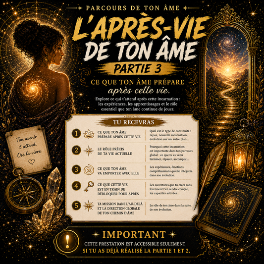 L’après-vie de ton âme - Partie 3